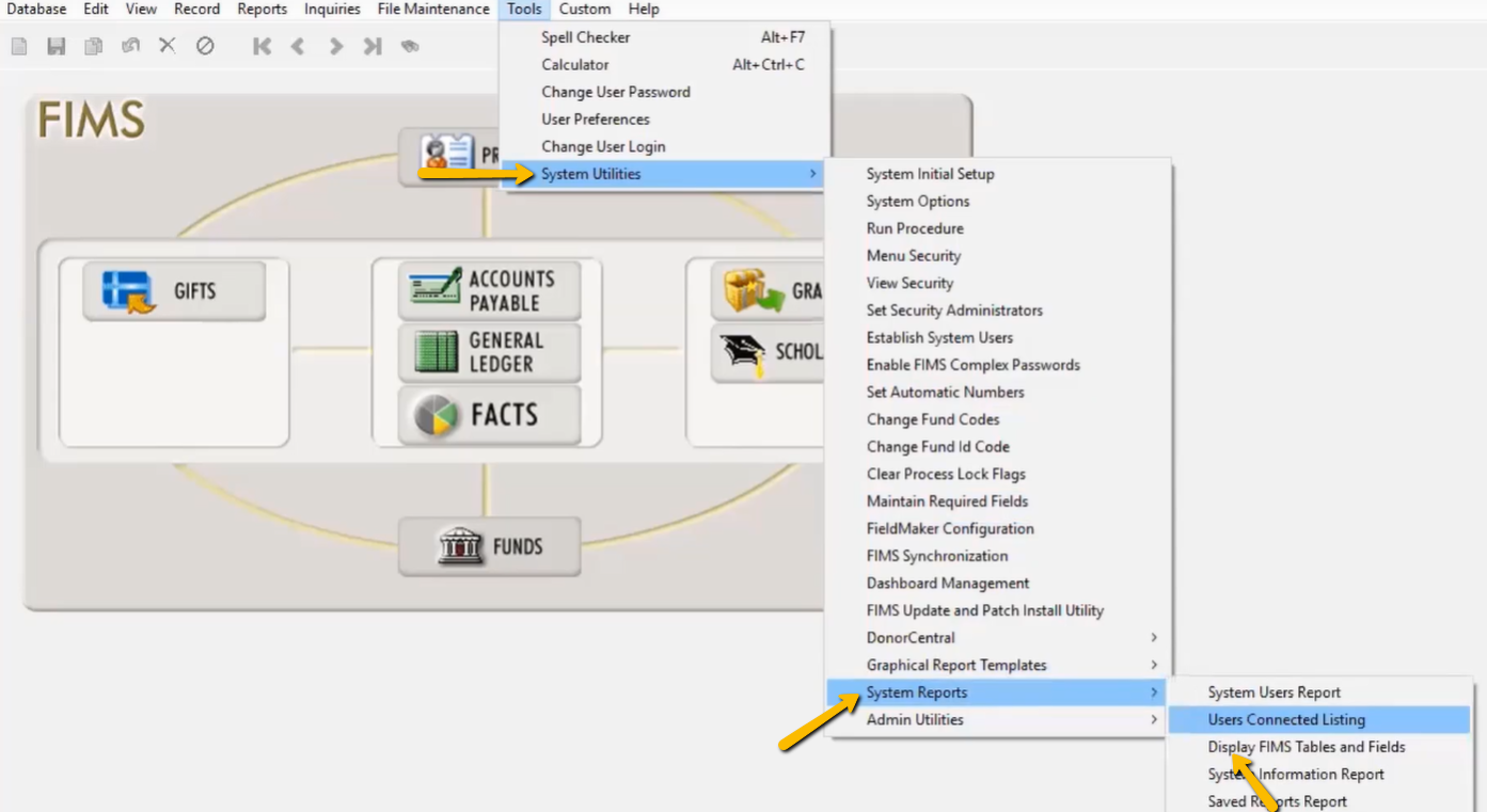 system utilities, system reports, and display FIMS tables and fields buttons