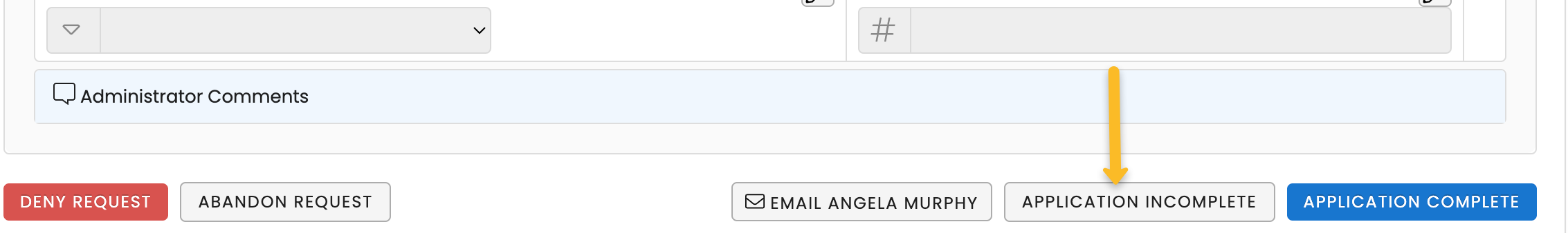 application incomplete button