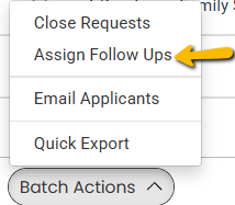 assign follow ups