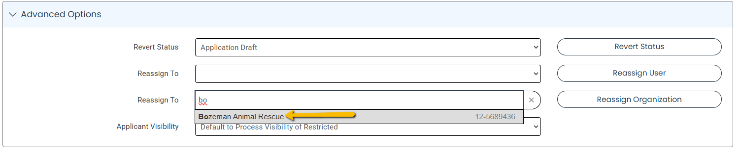 organization name in the Reassign To drop-down list