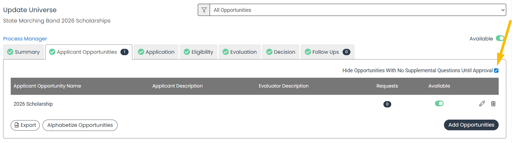 hide opportunities with no supplemental questions until approval checkbox