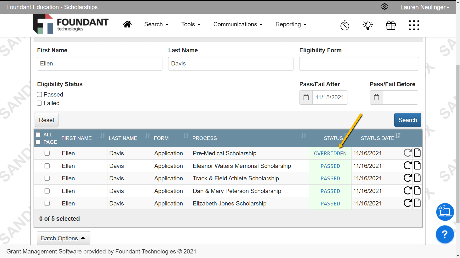 Universal Application Override Failed Eligibility Status Foundant