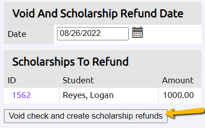 Void Check and create scholarship refunds